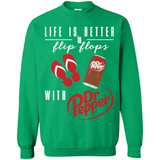 LIFE IS BETTER IN FLIP FLOPS WITH DR PEPPER
