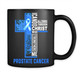 I can do all things through christ who strengthens me fighting Pr state Cancer Jesus