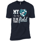Philadelphia Eagles Football My Heart is on that Field - Premium Short Sleeve T-Shirt