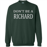 Don't Be A Richard PING PONG