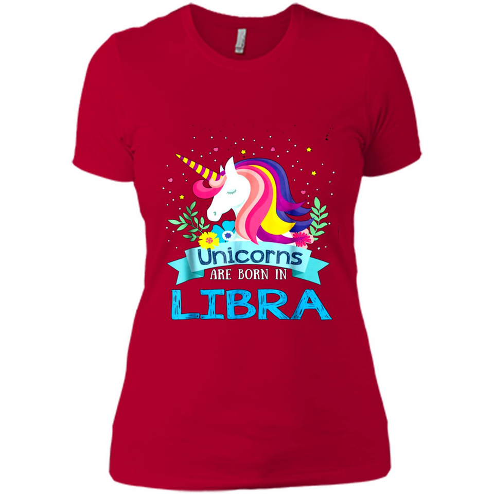 Unicorns are born in Libra Birthday Rainbow Gift Ladies Custom