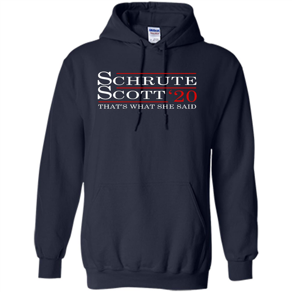 Schrute Scott 2020 That's What She Said