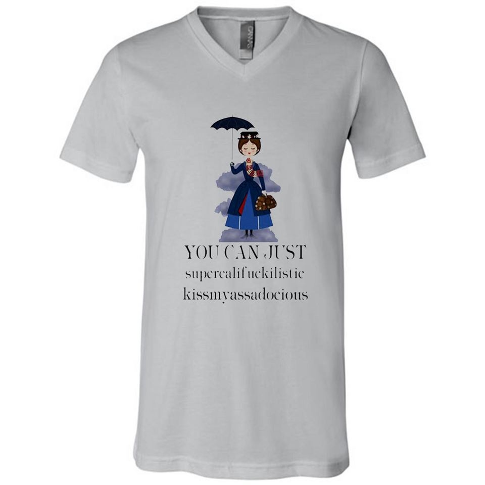 Mary Poppins Clipart You Can Just Supercalifuckilistic Kissmyassadocious MERCHCUTE - Canvas Unisex V-Neck