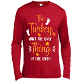 The Turkey Ain’t the Only Thing in the Oven Turkey Day - Canvas Long Sleeve T-Shirt