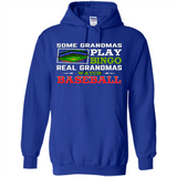 Some Grandmas Play Bingo Real Grandmas Watch Baseball