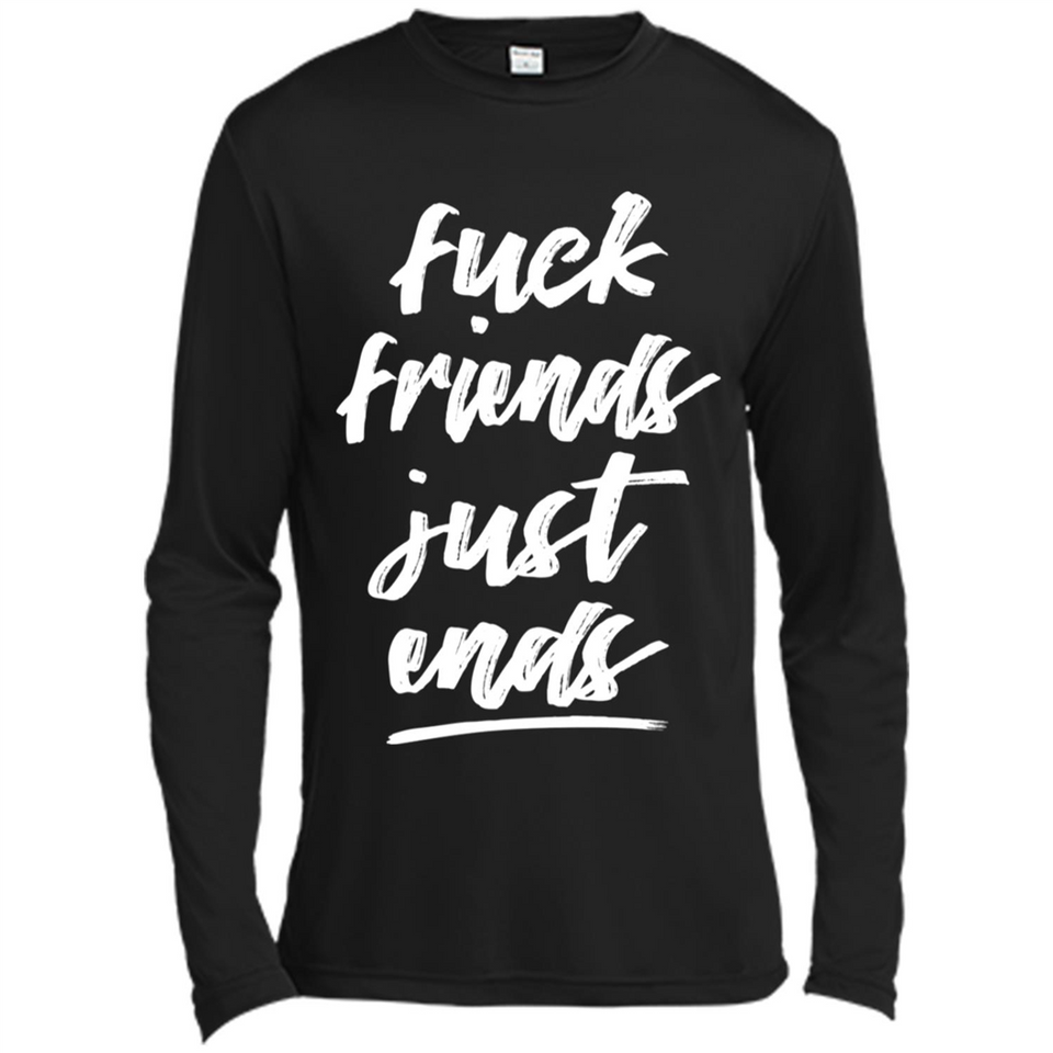 Fuck Friends Just Ends