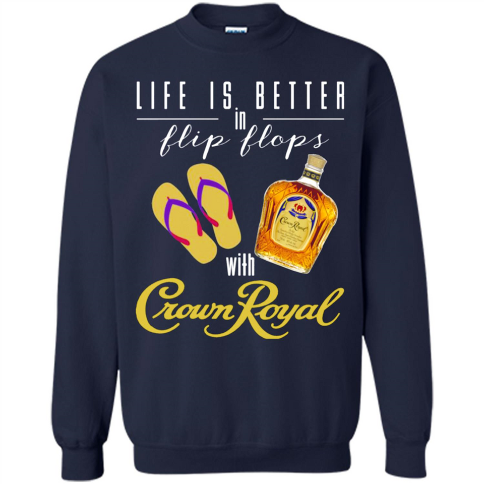 LIFE IS BETTER IN FLIP FLOPS WITH CROWN ROYAL