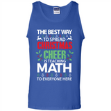 Math Teacher Christmas Shirt Christmas Cheer - Tank Top