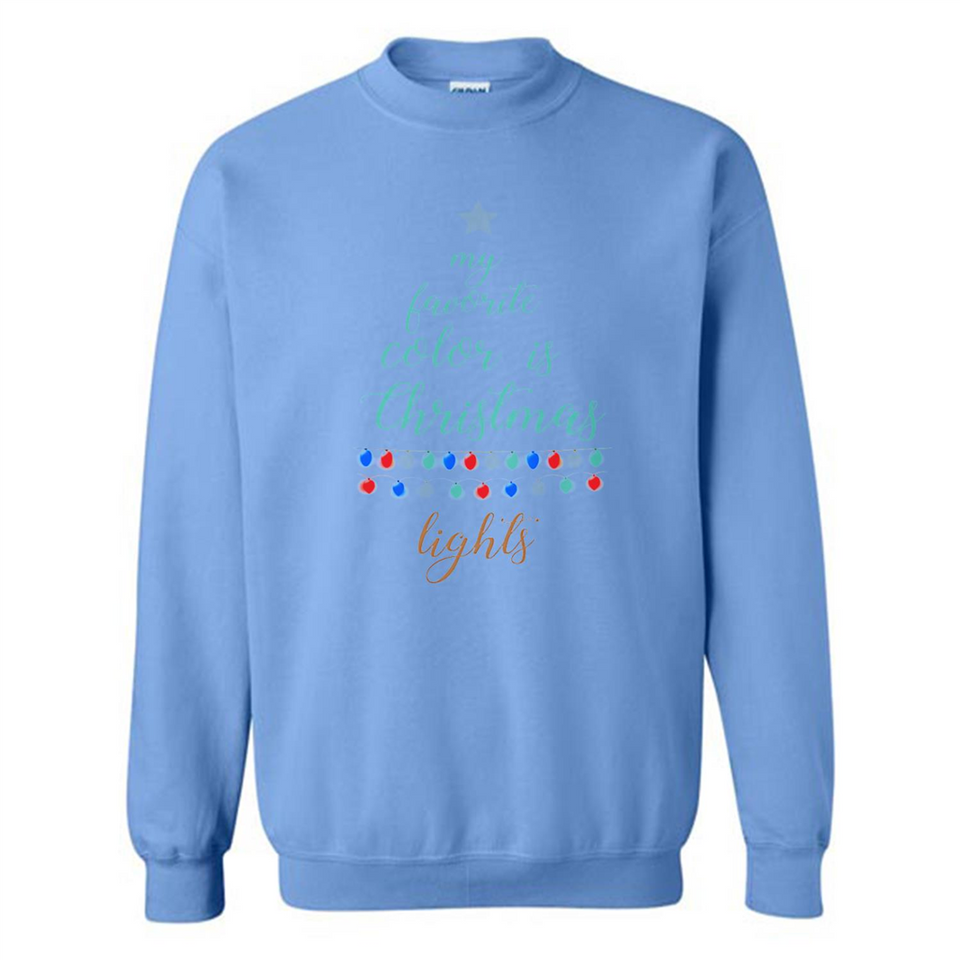 My Favorite Color is Christmas Lights Xmas Sporty T-Shirt - Sweatshirt