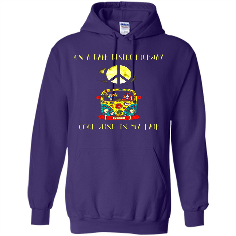 Peace-On A Dark Desert Highway Cool Wind In My Hair Shirt PINGPONG - Hoodie