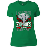 I Would Push You In Front Of Zombies To Save My Elephant