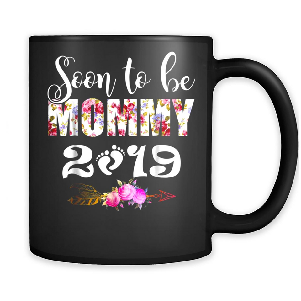 Soon To Be Mommy 2019 Funny Pregnancy