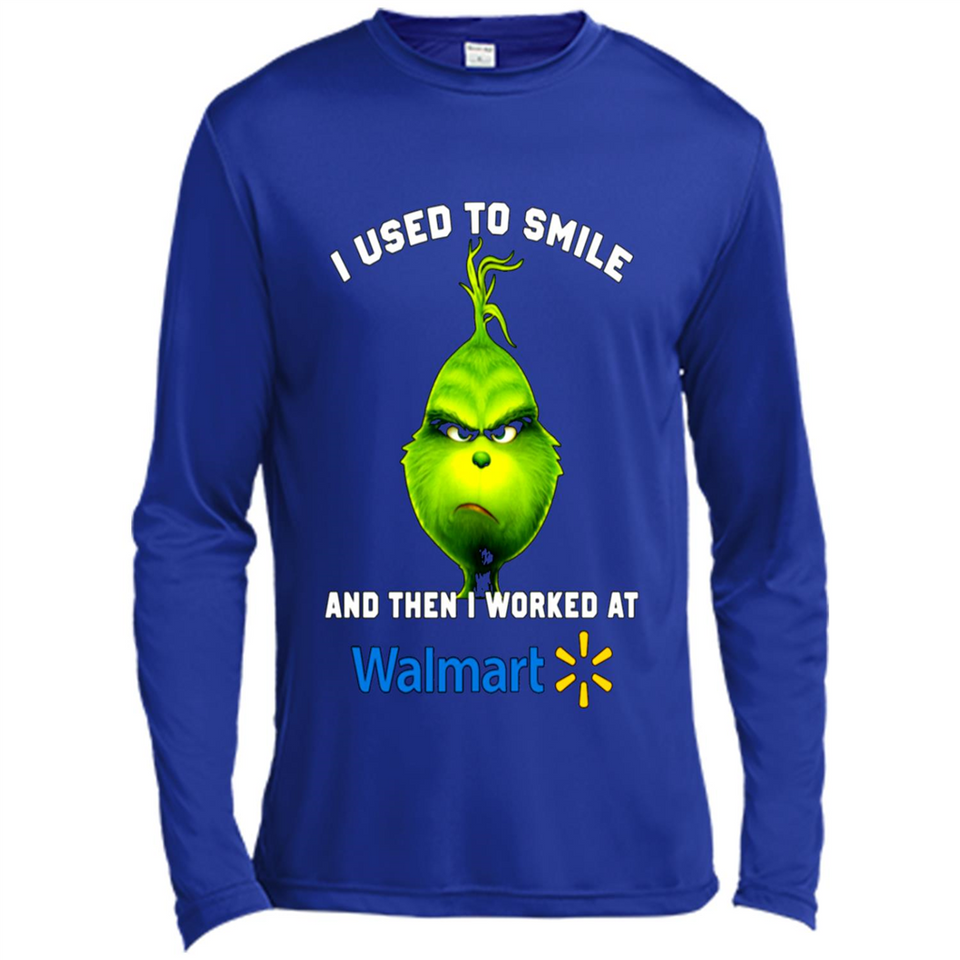 The Grinch - I Used To Smile And Then I Worked At Walmart
