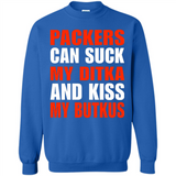 Packers can suck my Ditka and kiss my Butkus PINGPONG - Sweatshirt