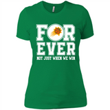 Phoenix Suns Forever For ever not just when we win - Ladies' Boyfriend T-Shirt