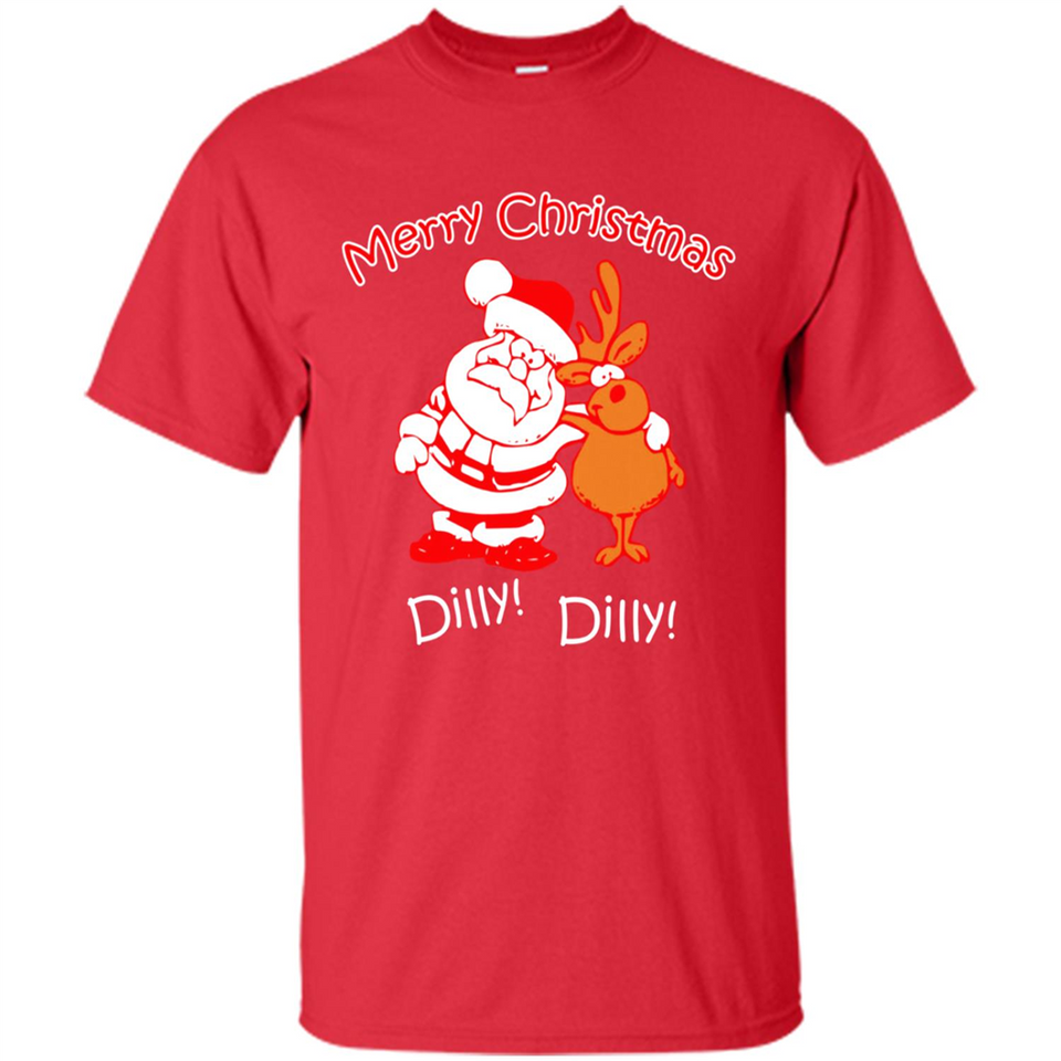 Christmas T-Shirt Santa And Reindeer Dilly Dilly - Shirt