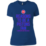 Reasons to be a Detroit Pistons Fan Complete List on Back - Ladies' Boyfriend T-Shirt