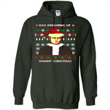 I'm dreaming of a Dwight Christmas sweatshirt - Hoodie