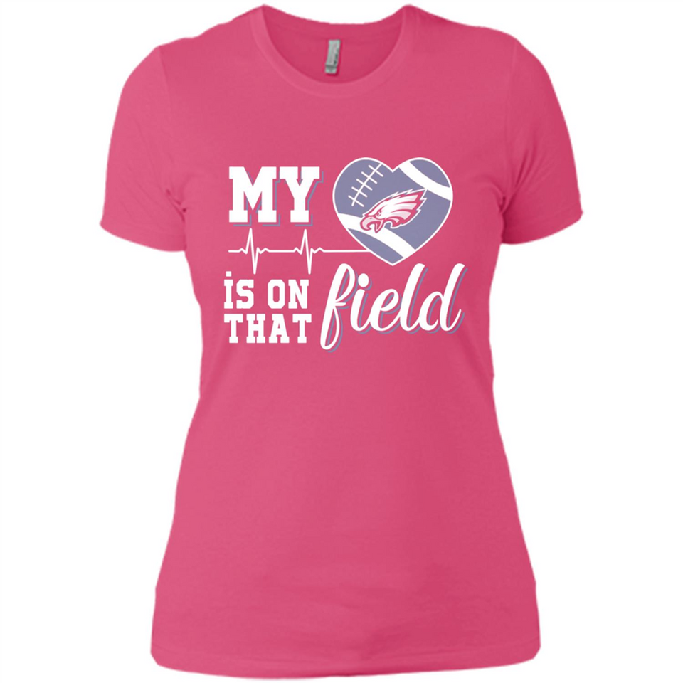 Philadelphia Eagles Football My Heart is on that Field - Ladies' Boyfriend T-Shirt