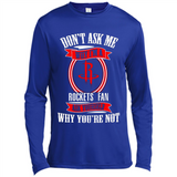 Don't Ask Me Why I'm A Houston Rockets Fan Ask Yourself