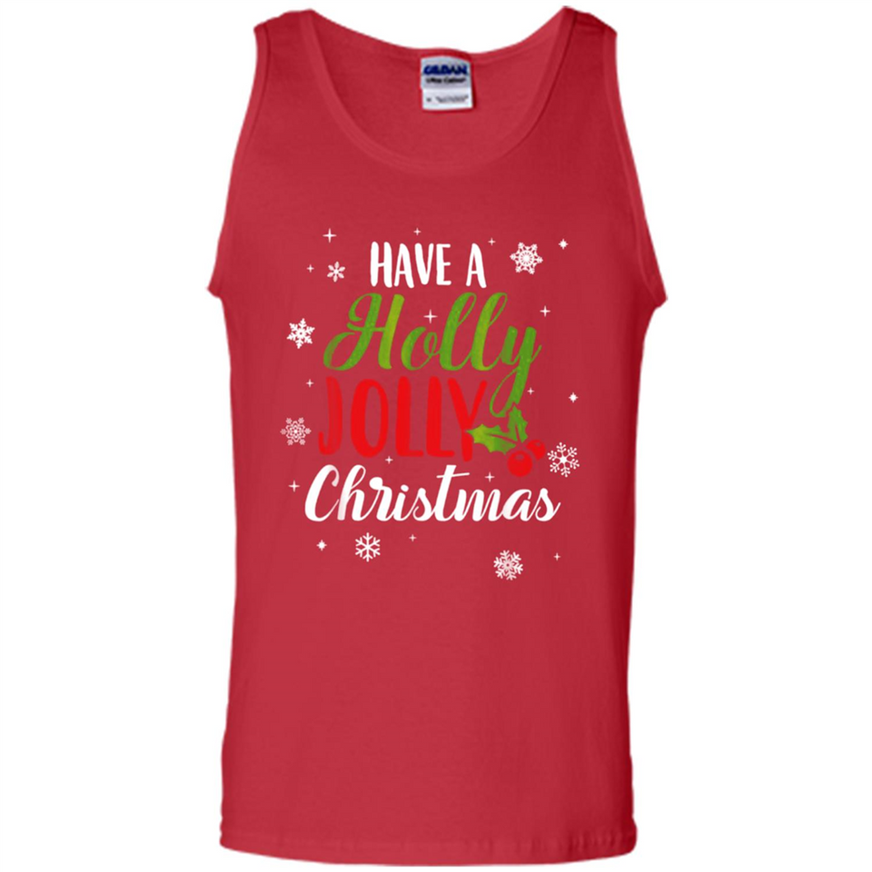 Have A Holly Jolly Christmas T-Shirt Cute Mistletoe - Tank Top