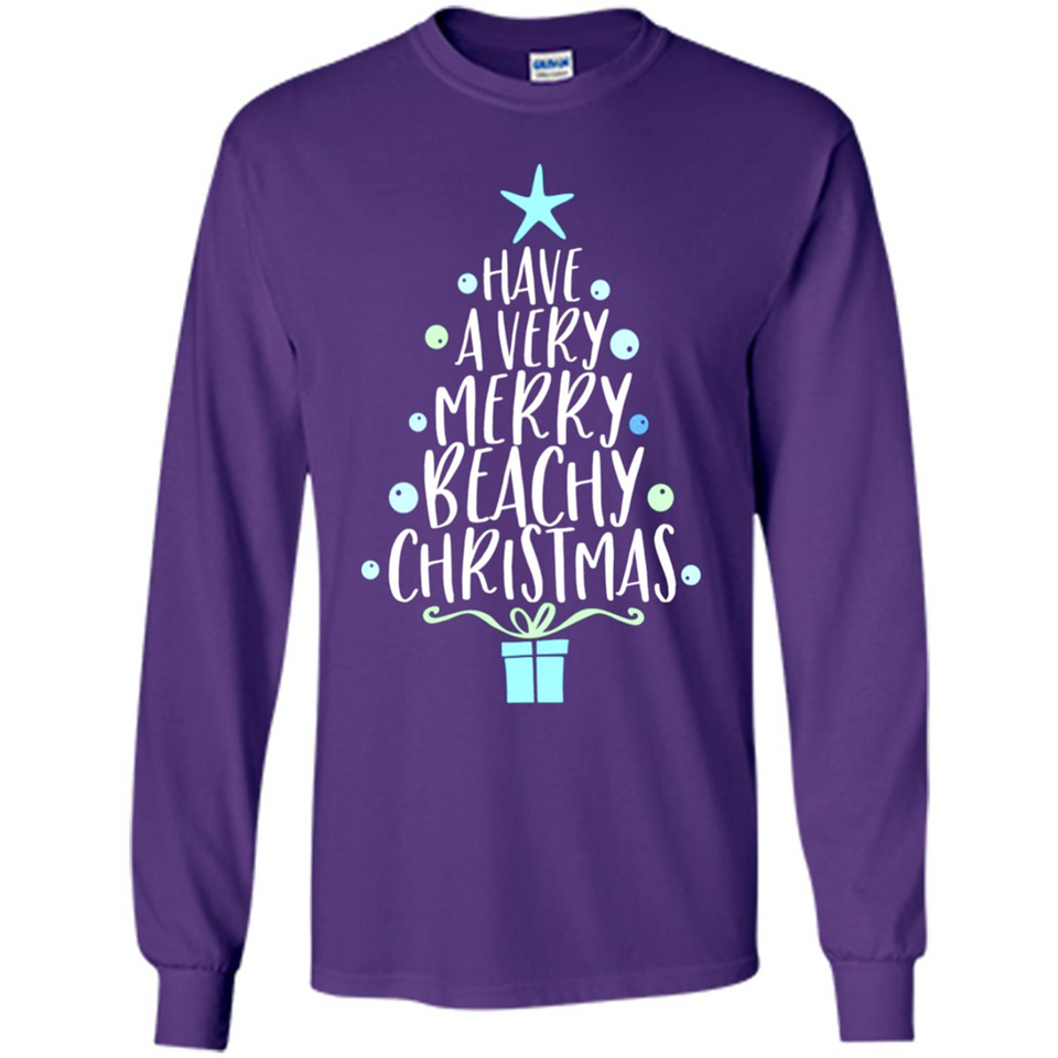Have A Very Merry Beachy Xmas Vacation - Long Sleeve T-Shirt