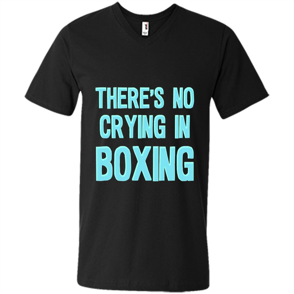 There's no crying in boxing - Men's V-Neck