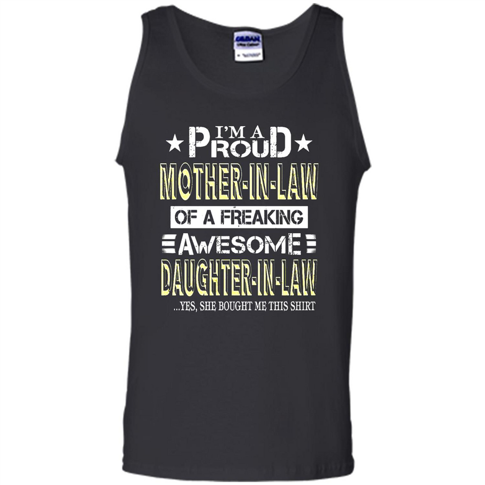 I'm A Proud Mother In Law Of A Freaking Awesome Daughter - Tank Top