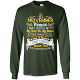 I'm A November Woman-Queen November - Long Sleeve T-Shirt