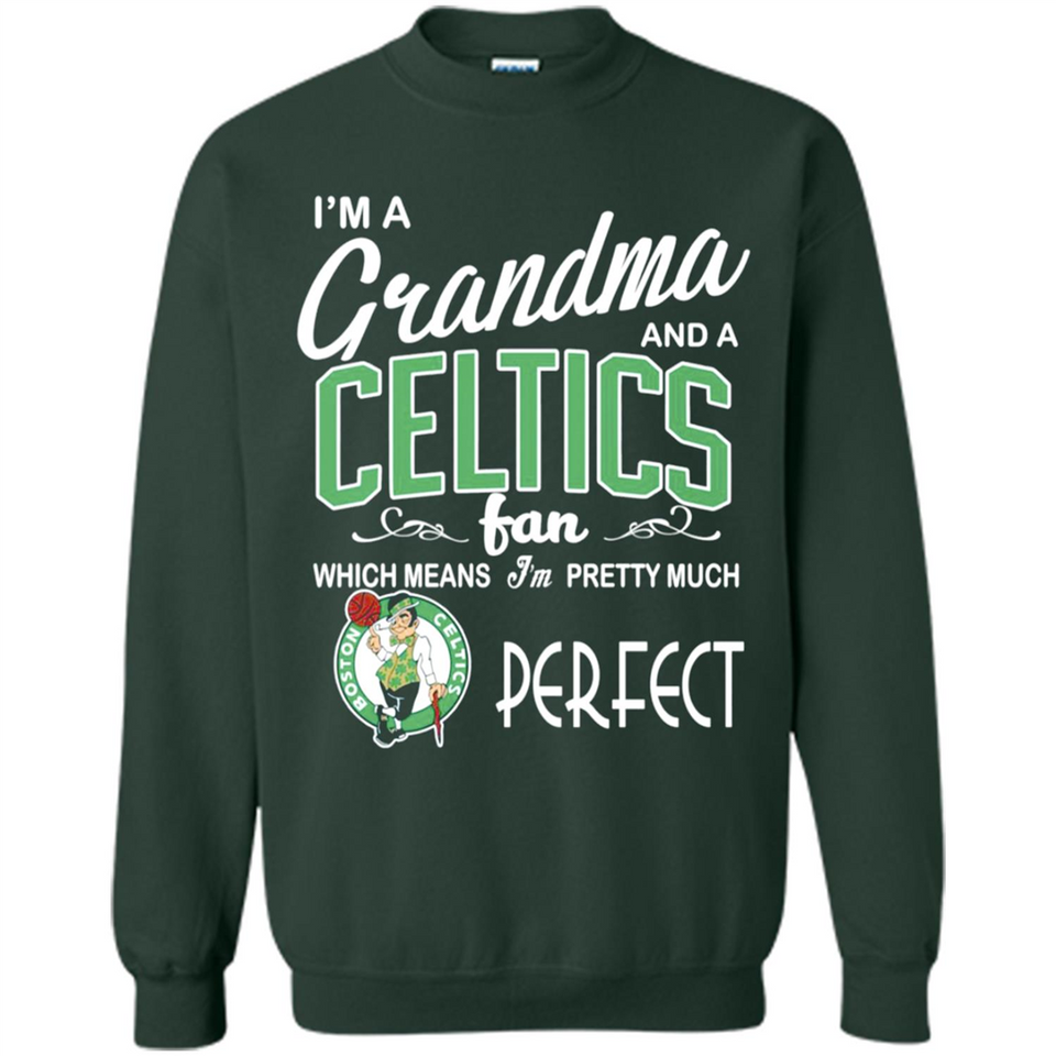 I'M A Grandma And A Boston Celtics Fans