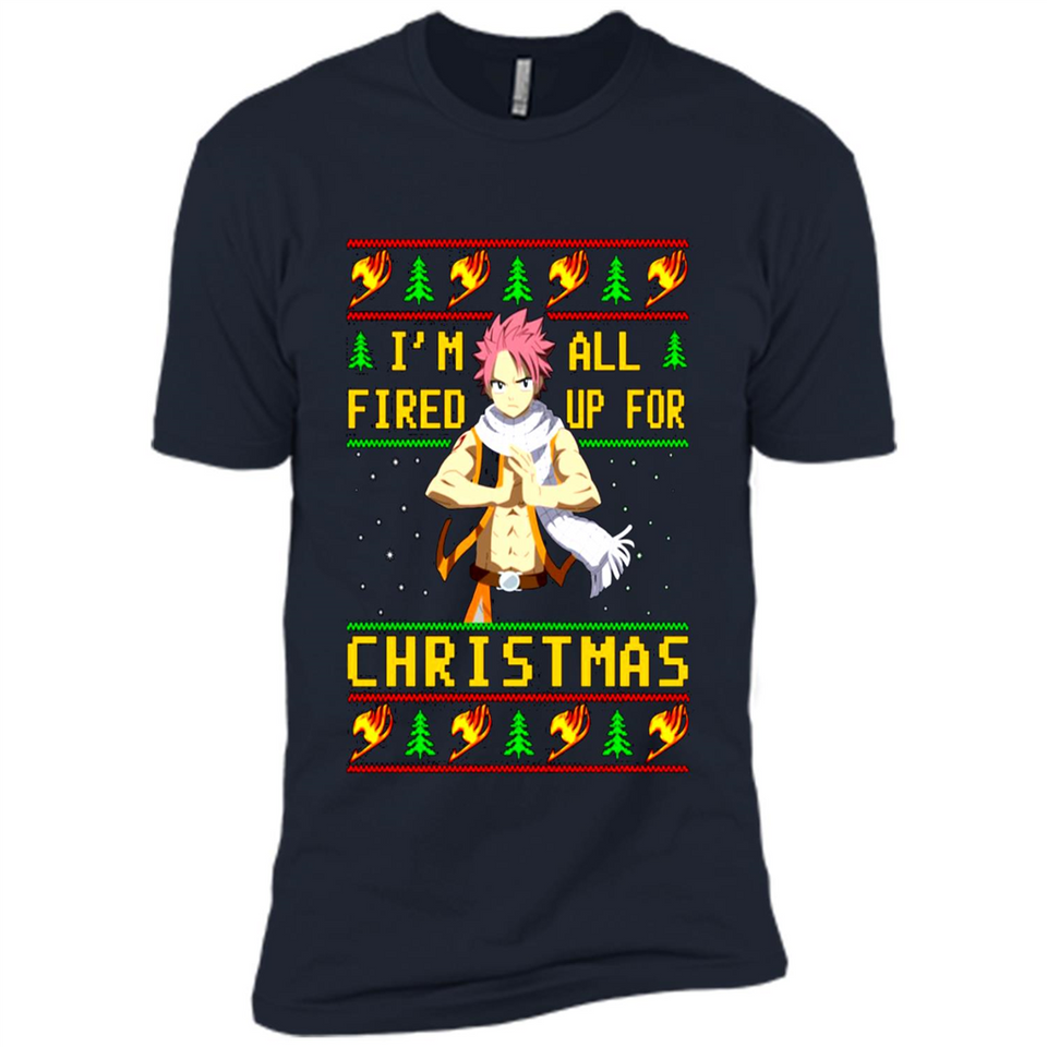 Natsu I’m all fired up for Christmas ugly sweatshirt PINGPONG