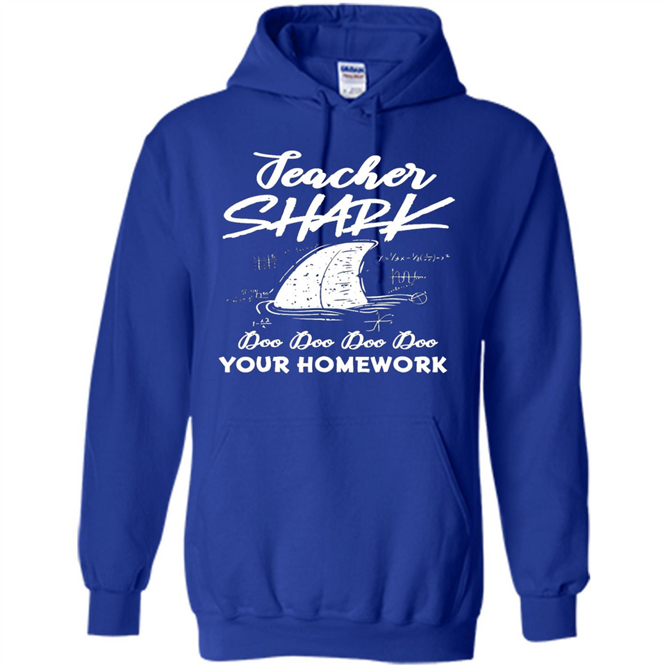 Teacher Shark Doo Doo Doo Your Homework Shirt Ladies' Boyfriend