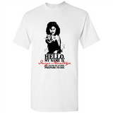 Hello My Name Is Inigo Montoya You Killed My Father Prepare To Die MERCHCUTE - Shirt