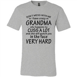 Don't Mess With Me My Grandma Is Crazy And She Will Punch You - Canvas Unisex T-Shirt