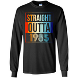 Retro Straight Outta 1985 33 Years Old - Long Sleeve T-Shirt