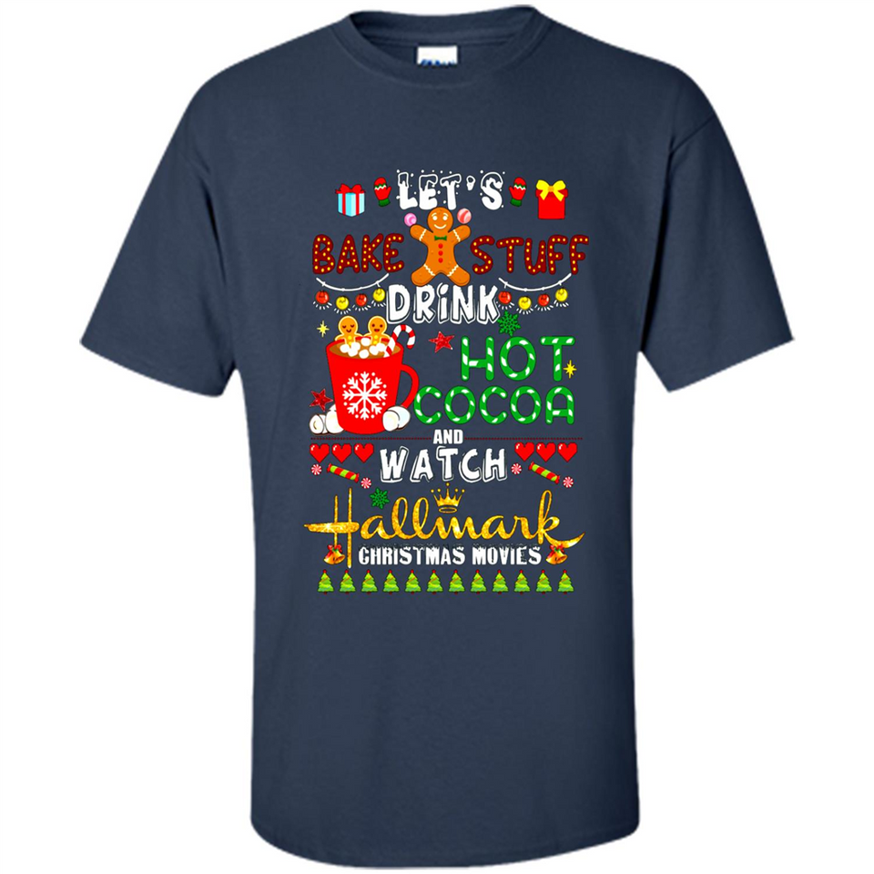 Let's Bake Stuff Drink Hot Cocoa Hallmark-Christmas Movies Sweatshirt PINGPONG