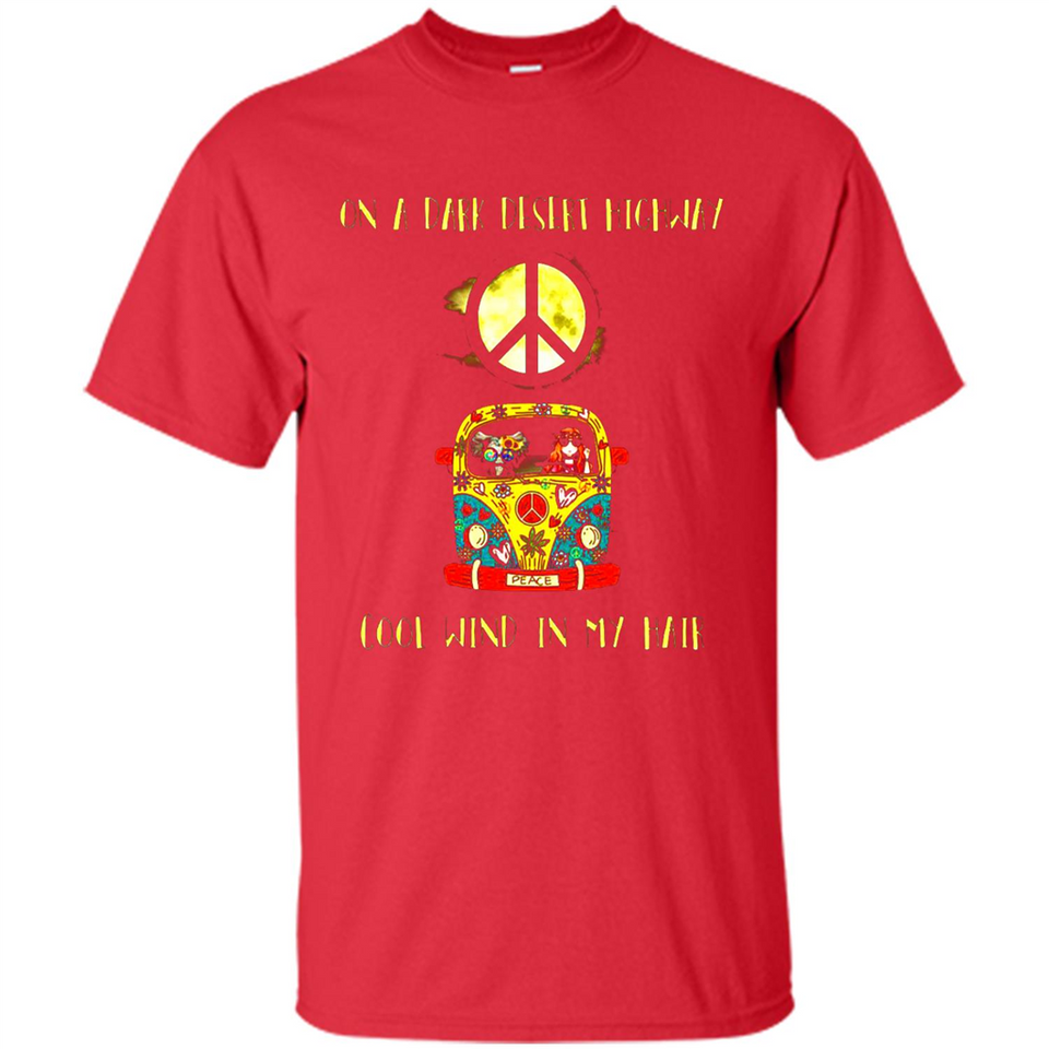 Peace-On A Dark Desert Highway Cool Wind In My Hair Shirt PINGPONG - Shirt