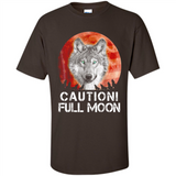 Caution Full Moon Werewolf