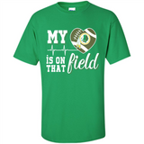Washington Redskins Football My Heart is on that Field - Shirt