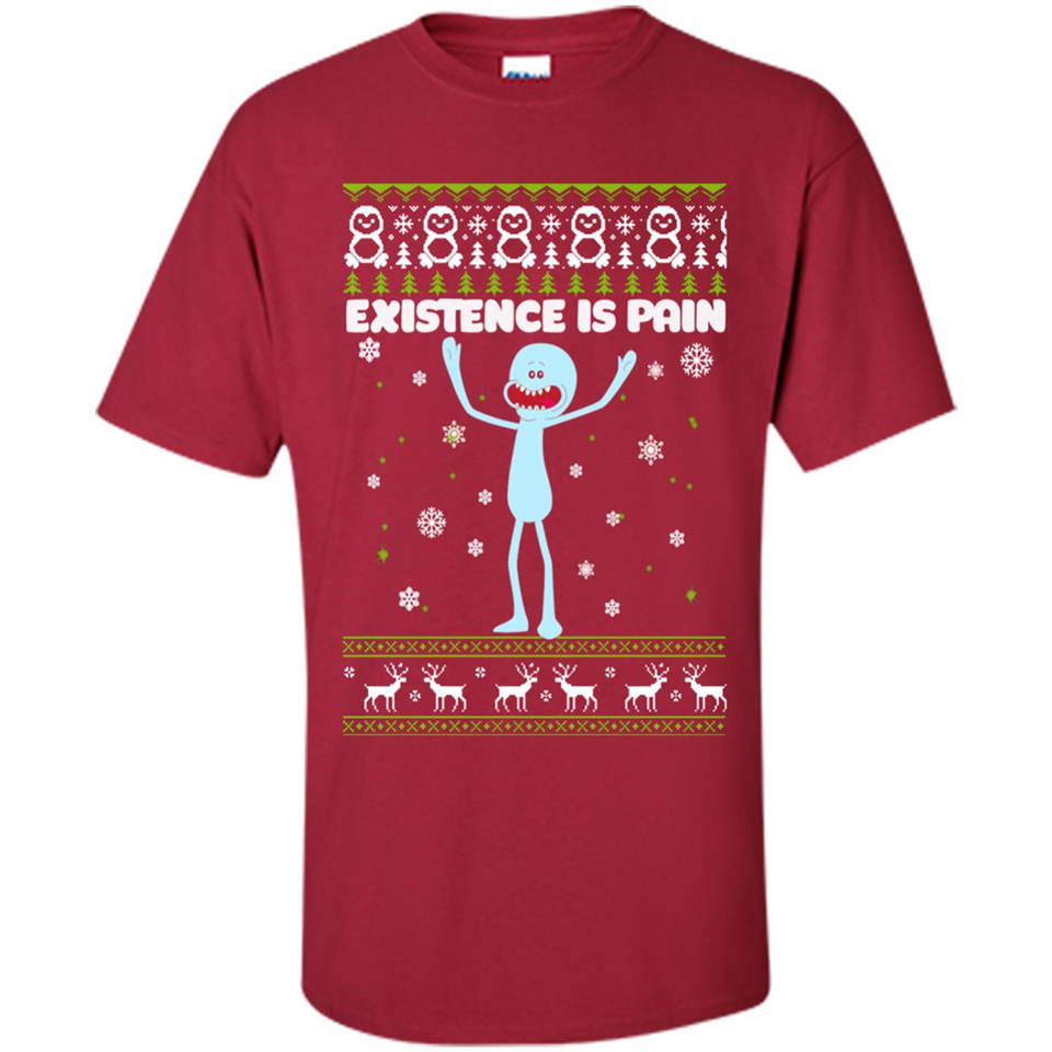 Mr Meeseeks Xistence Is Pain Ugly Christmas - Shirt