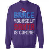 Brace Yourself Santa is coming Christmas - Sweatshirt