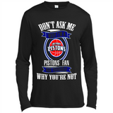 Don't Ask Me Why I'm A Detroit Pistons Fan Ask Yourself