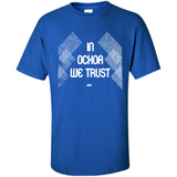 IN OCHOA WE TRUST