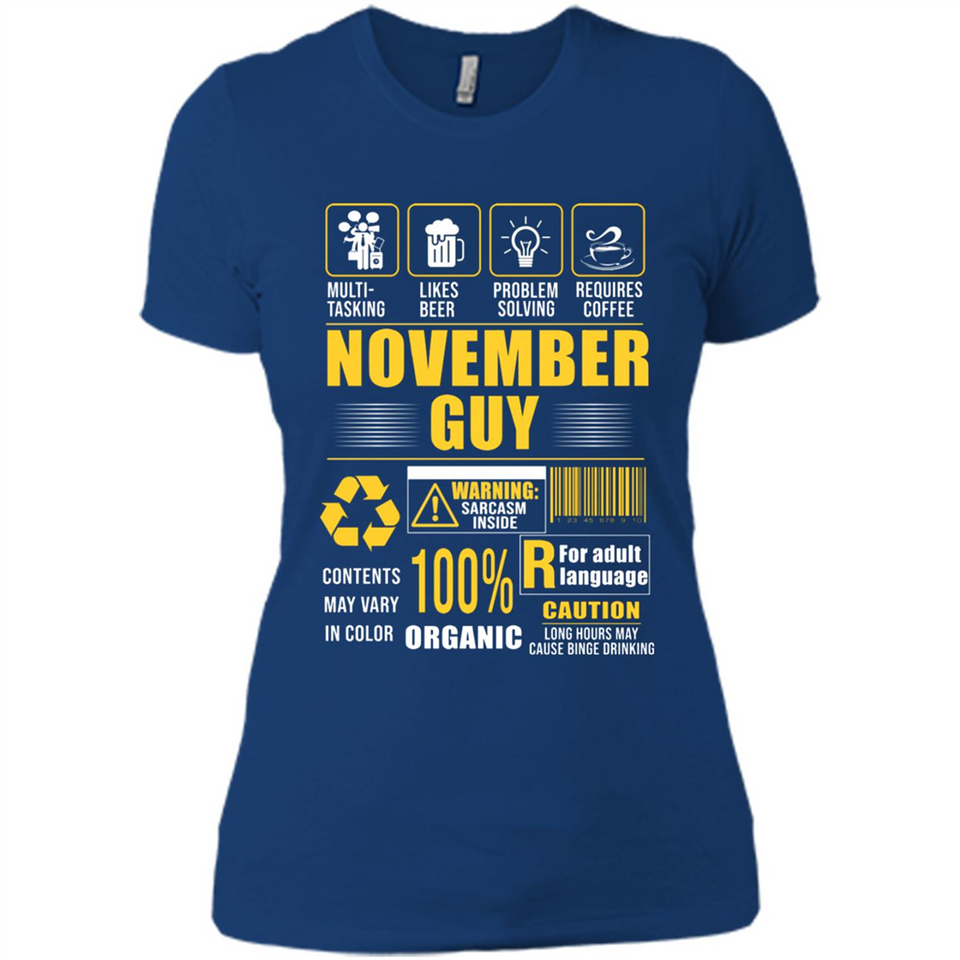 November Guy Multitasking - Ladies' Boyfriend T-Shirt
