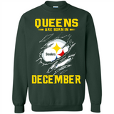 Queens Are Born In December - Pittsburgh Steelers Football - Sweatshirt