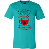 I Just Want To Drink Coffee And Watch Hallmark Christmas Movies All Day MERCHCUTE - Canvas Unisex T-Shirt