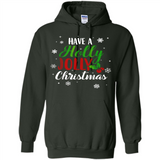 Have A Holly Jolly Christmas T-Shirt Cute Mistletoe - Hoodie