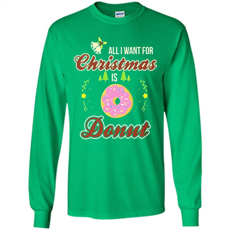 Perfect Costume For Girls. Xmas Shirt For Donut Lover