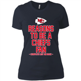 Reasons to be a Kansas City Chiefs Fan Complete List on Back - Ladies' Boyfriend T-Shirt
