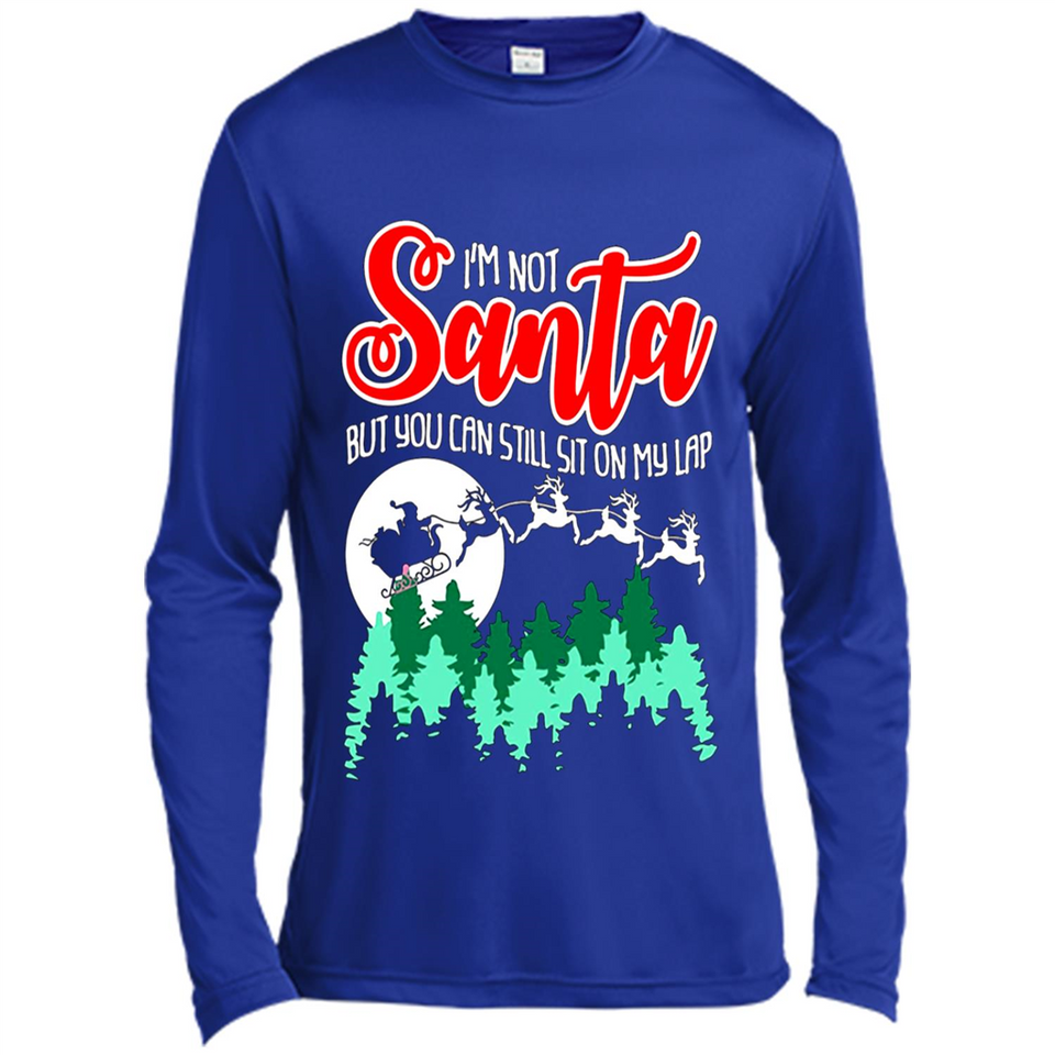 I'm Not Santa But You Can Sit On My Lap Christmas